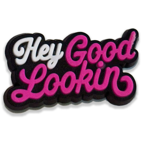 Hey Good Lookin : Shoe Charm