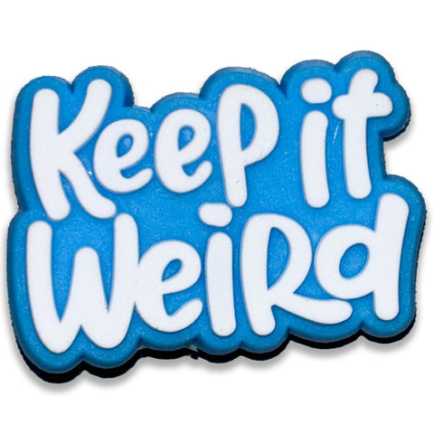 Keep It Weird : Shoe Charm