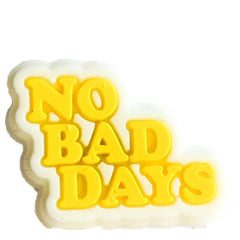 No Bad Days Positive Vibes Shoe Charm - Questsole