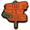 "Take A Hike" : Shoe Charm